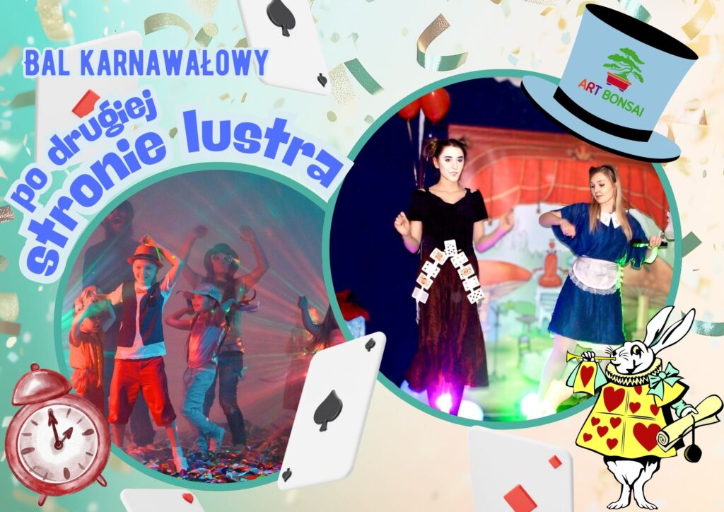 bal karnawałowy "Po drugiej stronie lustra'